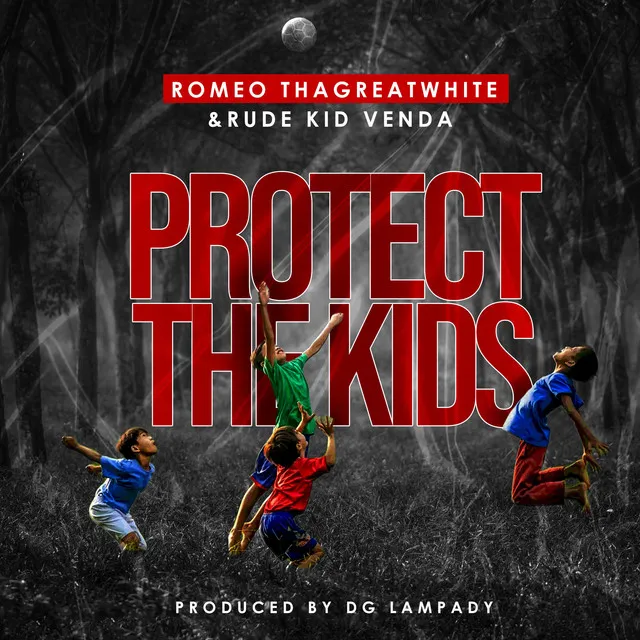 Protect the kids