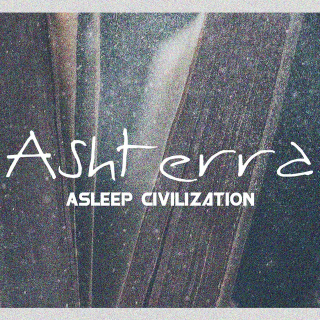 Asleep Civilization - Night Mix