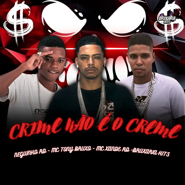 Crime Não É o Creme