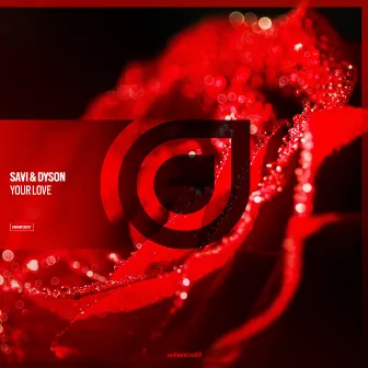 Your Love by SAVI