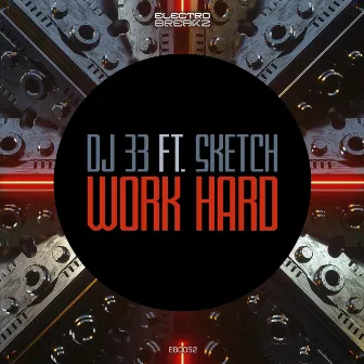 Work Hard by Sketch