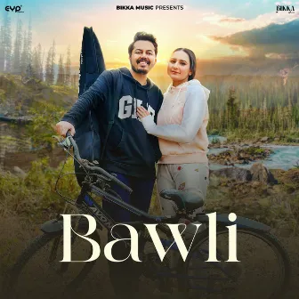 Bawli by Bikka