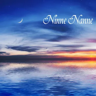 Ninne Nanne: 101 Ninne Nanne, Musica Rilassante, Anti-Stress, Pensiero Positivo, Musica New Age per Dormire e Lezioni di Yoga, Canzoni per Bambini by Ninne Nanne 101