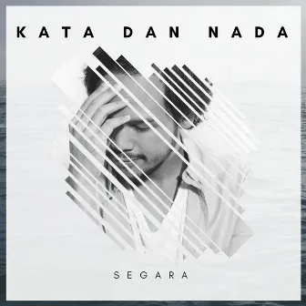 Kata dan Nada by Segara