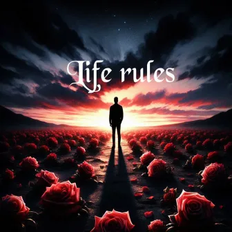 Life rules by Rainn