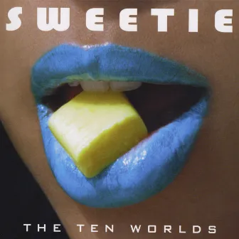 The Ten Worlds by Sweetie