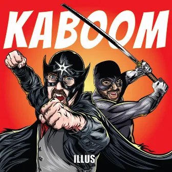 Kaboom by ILLUS