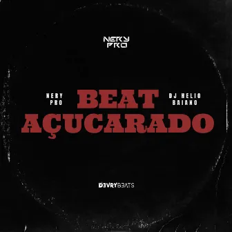 Beat Açucarado by Dj Helio Baiano