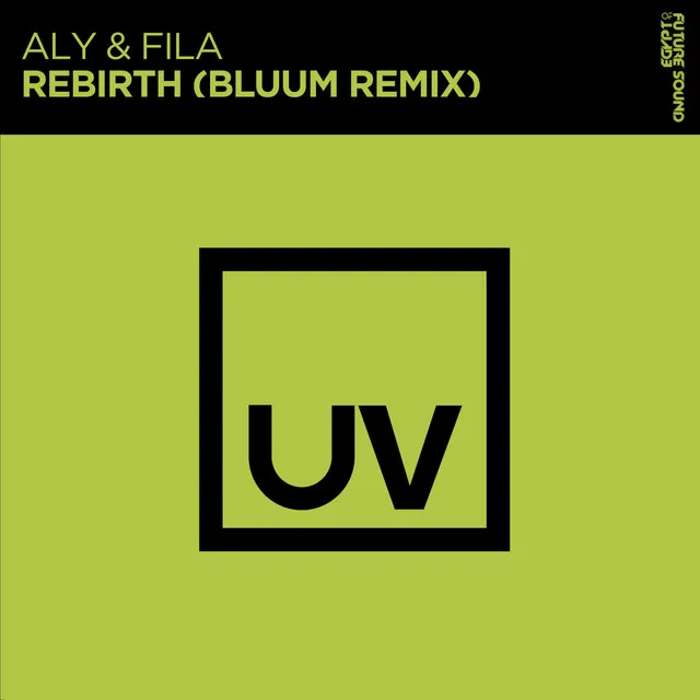 Rebirth - Bluum Extended Remix