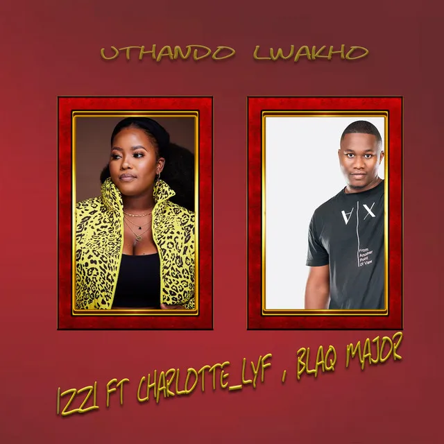 Uthando Lwami - CHARLOTTE_LYF Remix