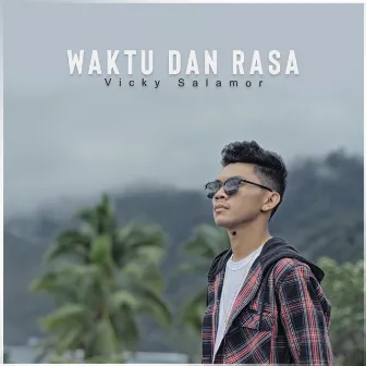 Waktu Dan Rasa by Vicky Salamor