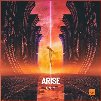 Arise by DGM