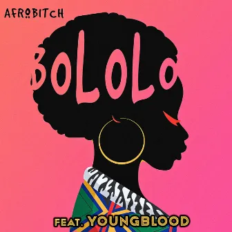 Bololo by Afrobitch