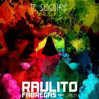 Te Seguiré by Raulito Fabregas