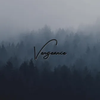 Vengeance by Scurvy G