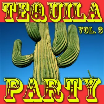 Tequila Party, Vol. 3 by Diversion