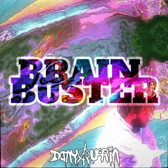 Brain Buster by Djay U4ria