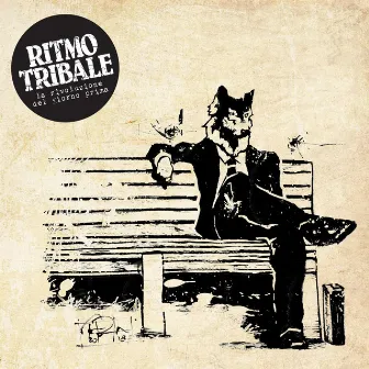 La Rivoluzione del giorno prima by Ritmo Tribale