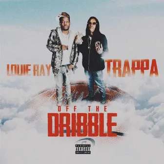 Off the dribble by Trappa