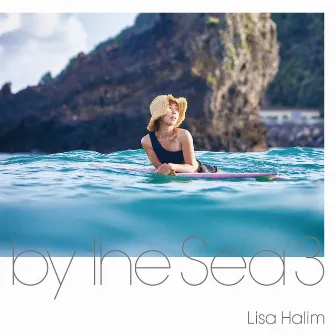 by the Sea 3 by Lisa Halim