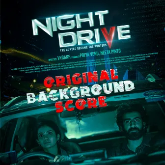 Night Drive (Original Background Score) by Ranjin Raj