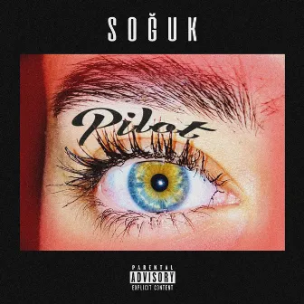 Soğuk by Pilot