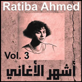 The Best of,Vol. 3 by Ratiba Ahmed