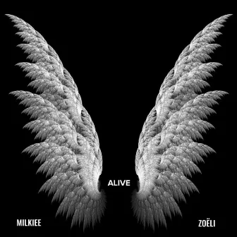 Alive by Milkiee