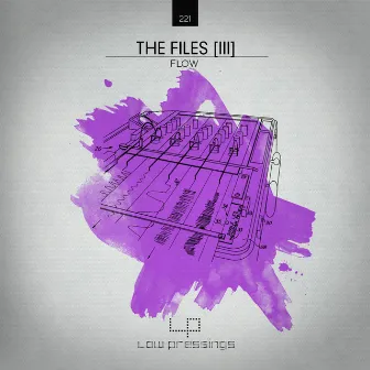 The Files [Part III] by Flow