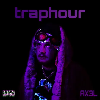 Traphour by AXEL