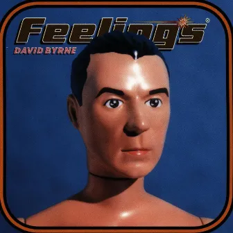 Feelings by David Byrne