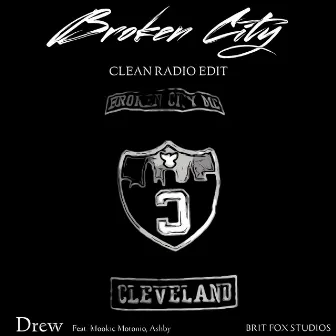 Broken City (Clean Radio Edit) by Drew Santos