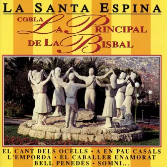 La Santa Espina by Cobla La Principal De La Bisbal