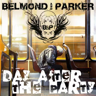 It´s The Day After The Party by Belmond & Parker