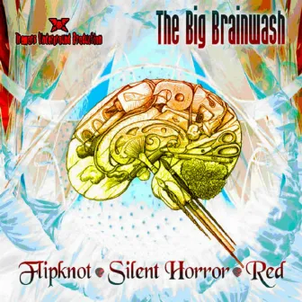 The Big Brainwash by Red