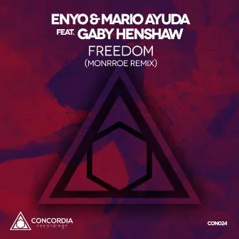 Freedom (Monrroe Remix) by ENYO