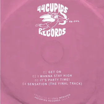 44CUPIDS RECORDS EP 001 by Lolu Menayed