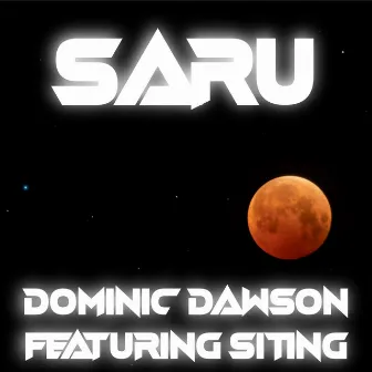 Saru (Original Mix) by Dominic Dawson