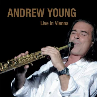 Live in Vienna by Andrew Young