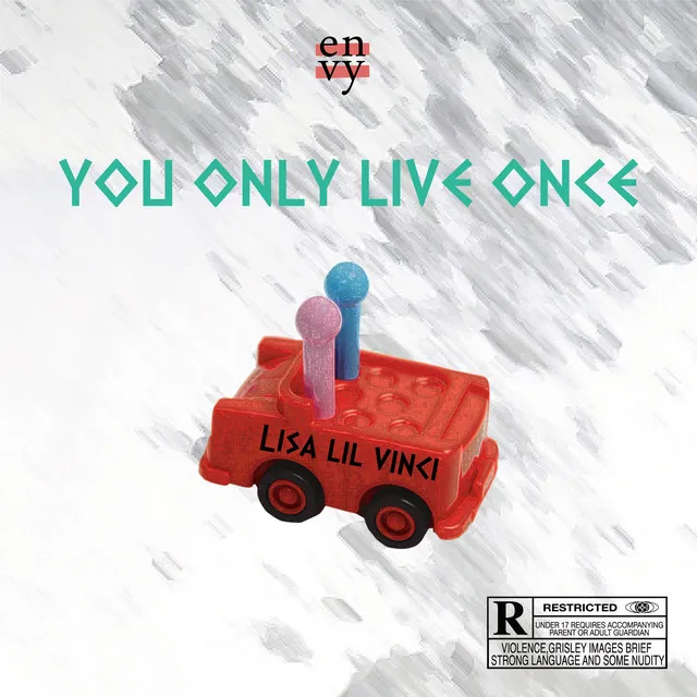 YOU ONLY LIVE ONCE