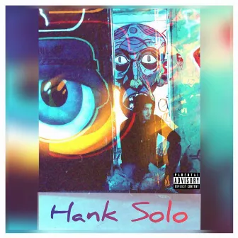 Hank Solo by Hank Goro