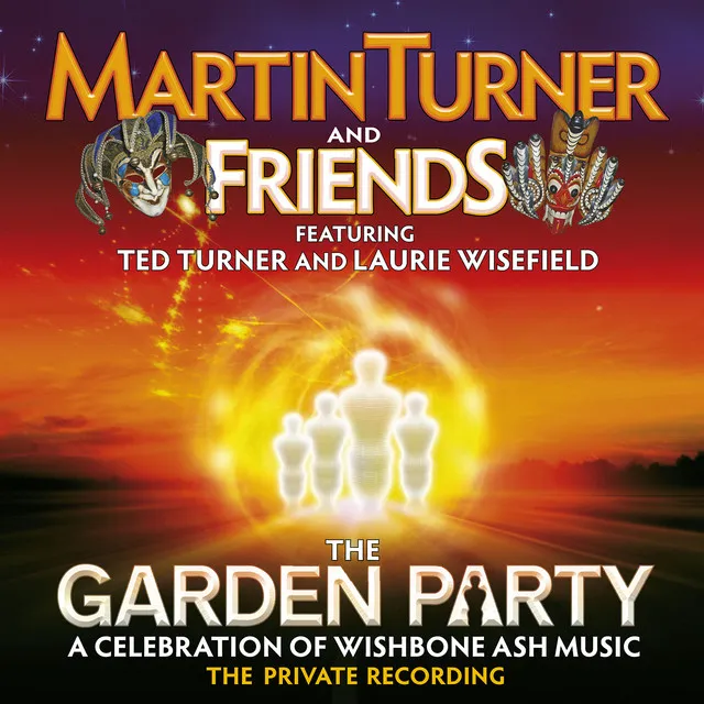 The Garden Party – A Celebration of Wishbone Ash Music