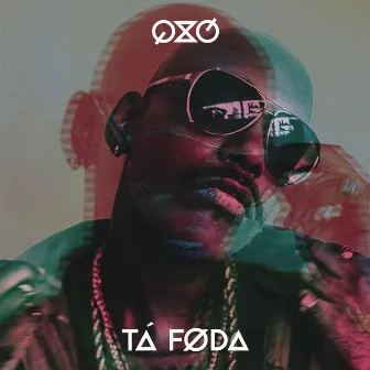 Tá Foda by Qxó