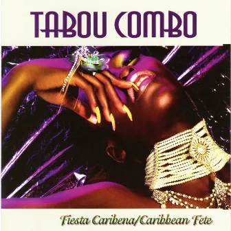 Fiesta Caribena by Tabou Combo