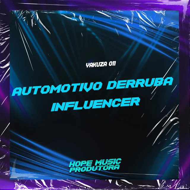 Automotivo Derruba Influencer