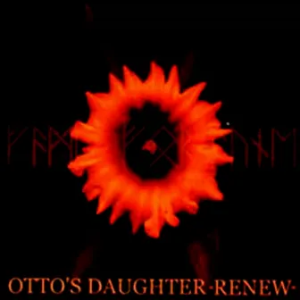 Renew by Otto's Daughter