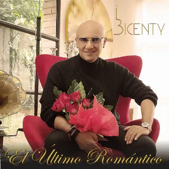 El Último Romántico by Bicenty