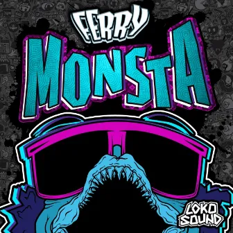 Monsta by Ferry