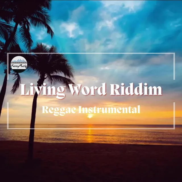 Living Word Riddim