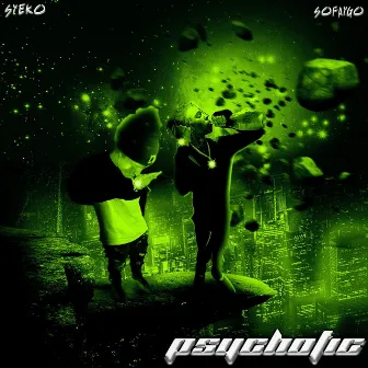 PSYCHOTIC by SYEKO